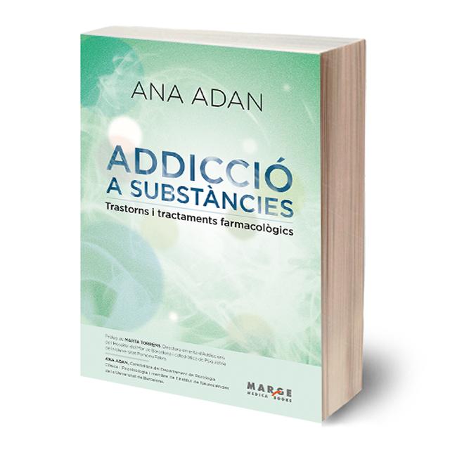 Addicció a substàncies: Trastorns i tractaments farmacològics (Capa mole) 1