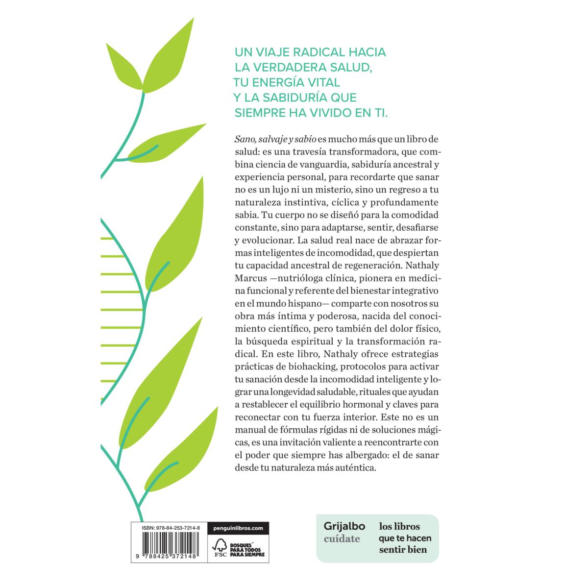 Sano, salvaje y sabio: Guía práctica para reconectar con tu naturaleza ancestral y sanar tu vida (Capa mole) 2