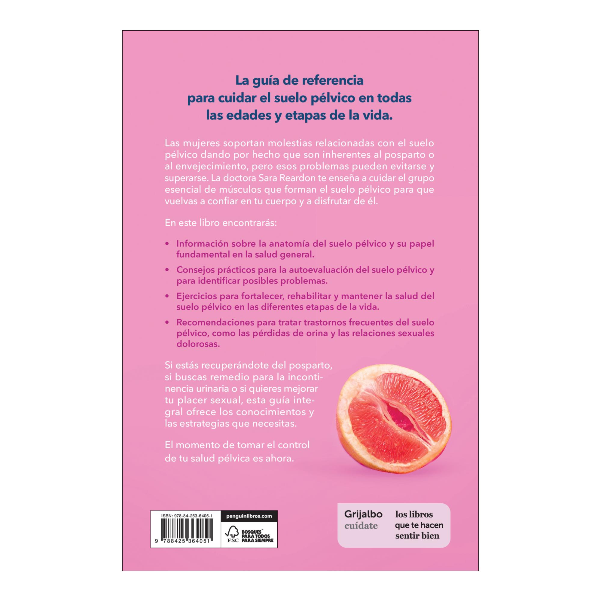 Suelo pélvico: Una guía práctica para cuidar tu salud en cualquier etapa de la vida  (Tapa blanda) 2