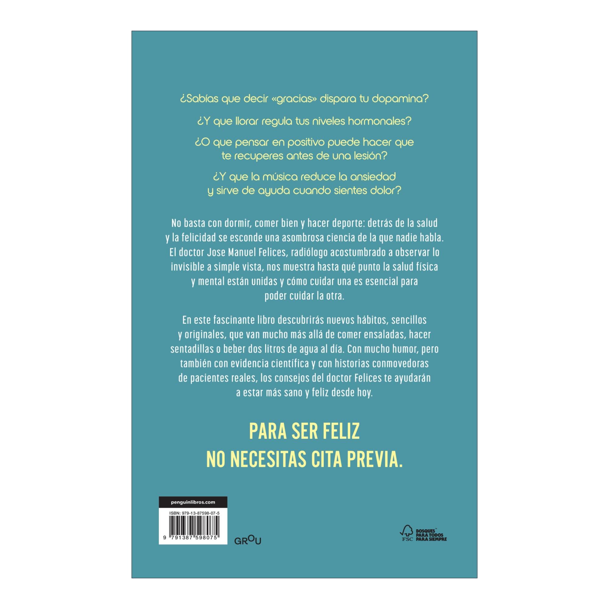 Radiografía de una vida sana: Descubre la ciencia detrás de la salud y la felicidad (Capa mole) 2