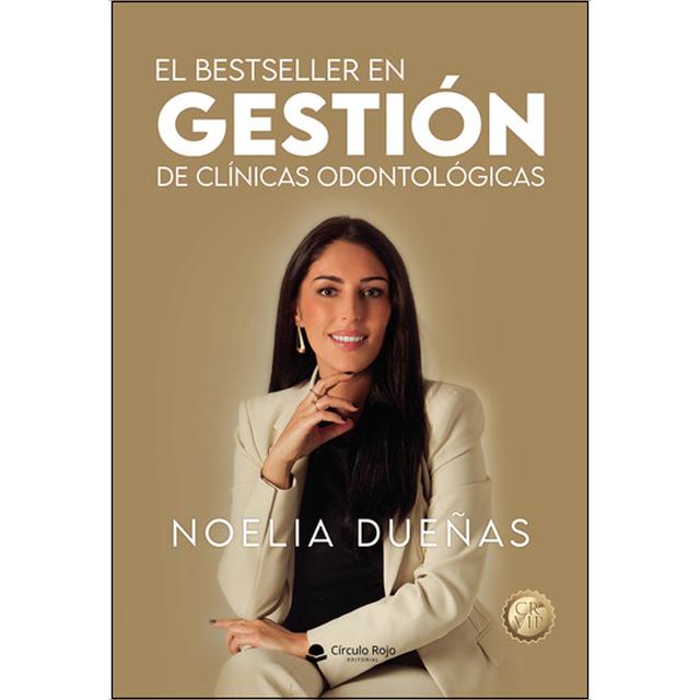 El Bestseller en GESTIÓN de clínicas odontológicas 1