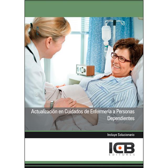 Actualización en Cuidados de Enfermería a Personas Dependientes (Capa mole) 1