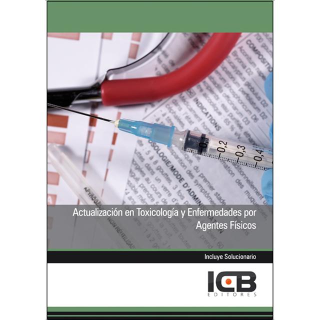 Actualización en Toxicología y Enfermedades por Agentes Físicos (Capa mole) 1