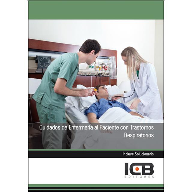 Cuidados de Enfermería al Paciente con Trastornos Respiratorios (Capa mole) 1