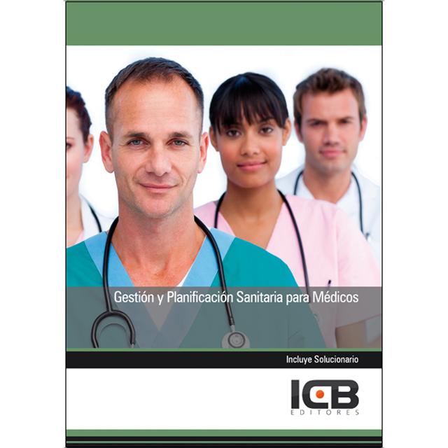 Gestión y Planificación Sanitaria para Médicos (Capa mole) 1