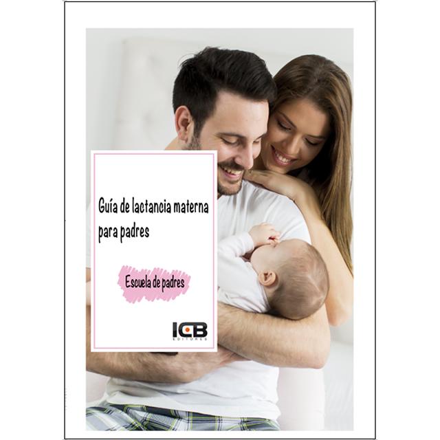 Guía de Lactancia Materna para Padres (Capa mole) 1