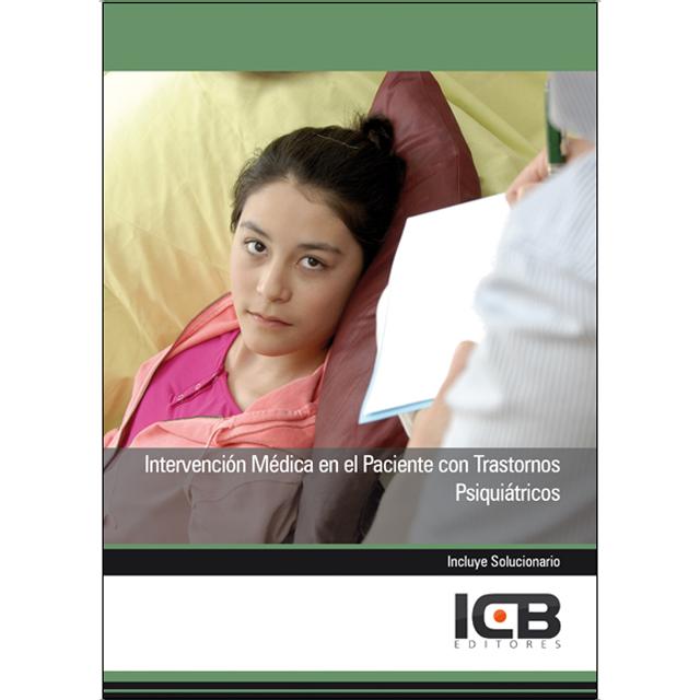 Intervención Médica en el Paciente con Trastornos Psiquiátricos (Capa mole) 1