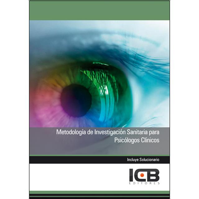Metodología de Investigación Sanitaria para Psicólogos Clínicos (Capa mole) 1