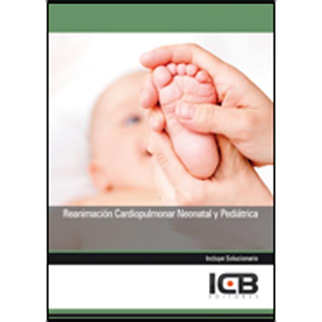 Reanimación Cardiopulmonar Neonatal y Pediátrica (Capa mole) 1