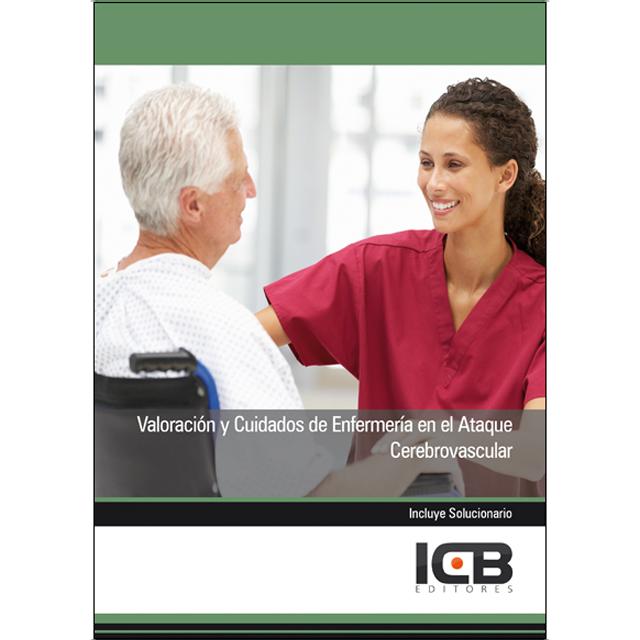 Valoración y Cuidados de Enfermería en el Ataque Cerebrovascular (Capa mole) 1
