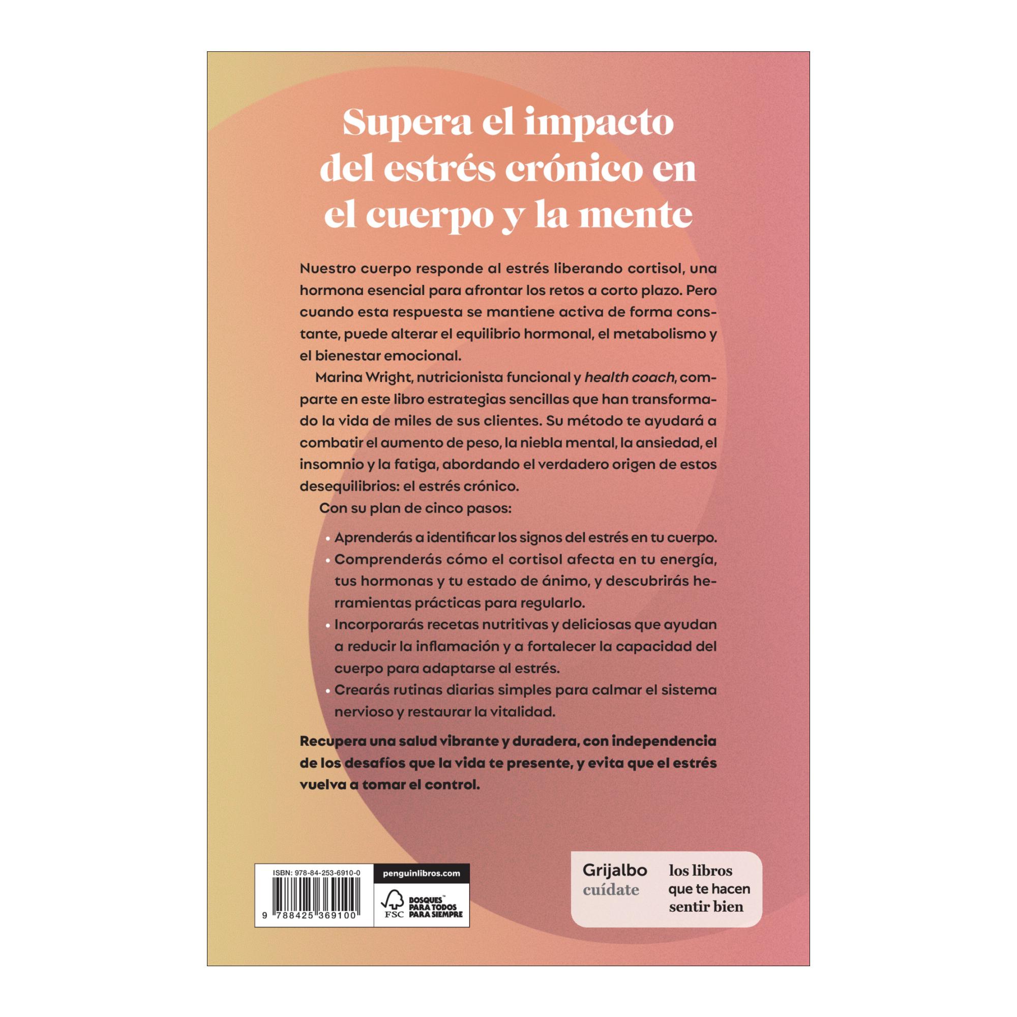 Equilibra tu cortisol: El plan cortisol en solo 5 pasos: reduce tu estrés, pierde peso ¡y recupera la energía! (Capa mole) 2