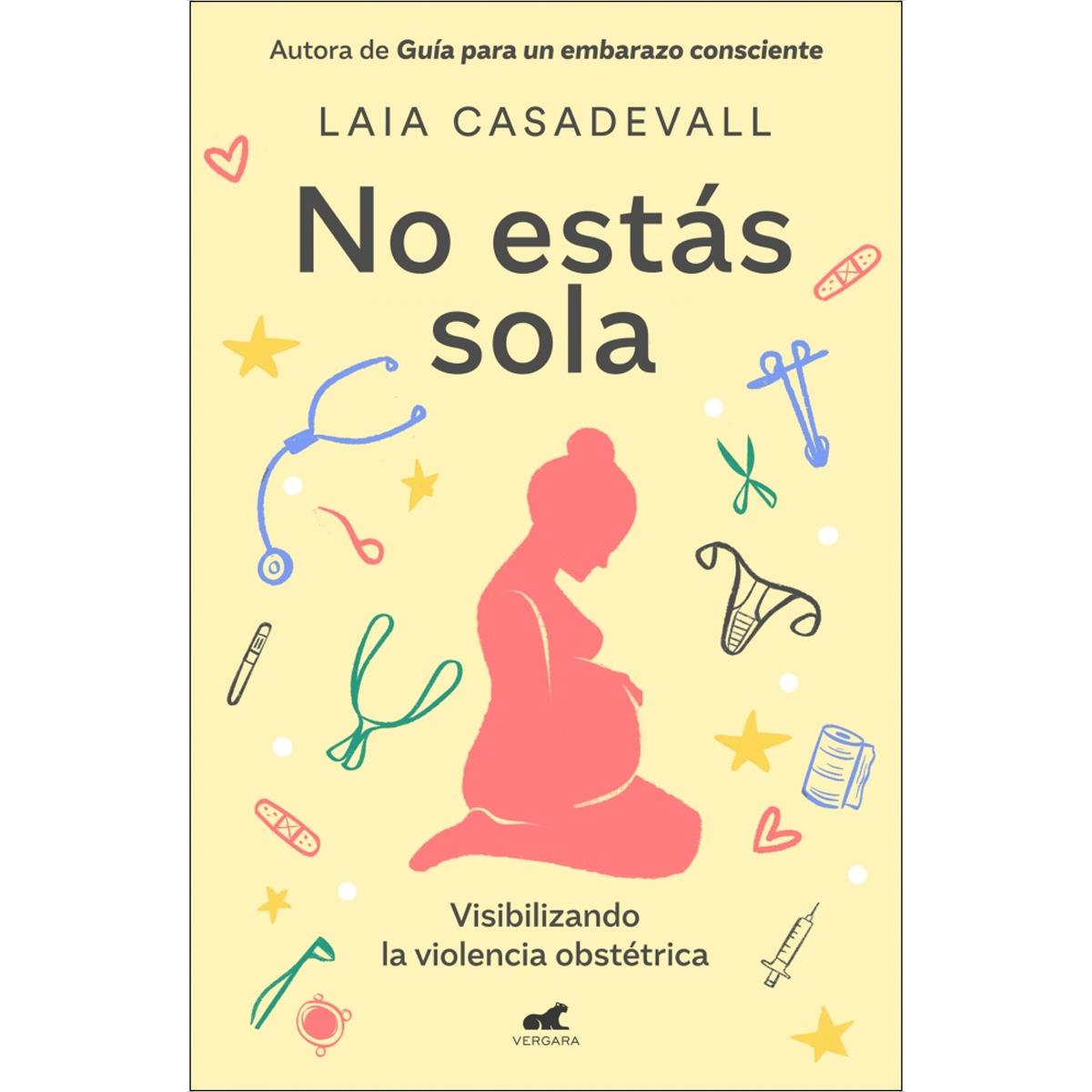 Imagem 0 de No estás sola: Visibilizando la violencia obstétrica (Capa mole)