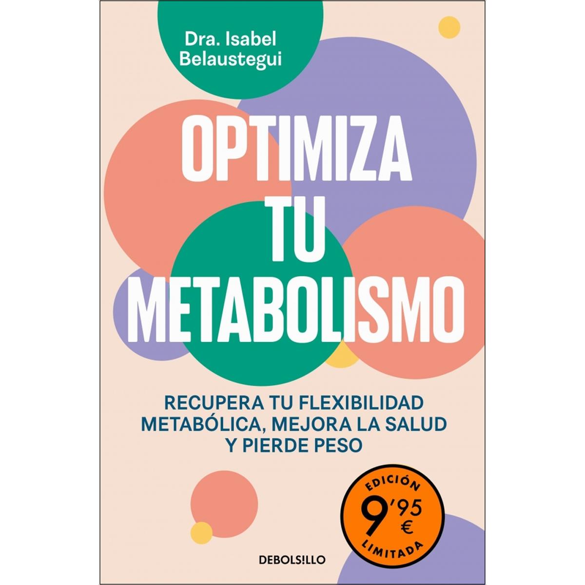 Imagem 0 de Optimiza tu metabolismo (edición limitada): Recupera tu flexibilidad metabólica, mejora la salud y pierde peso (Bolso)
