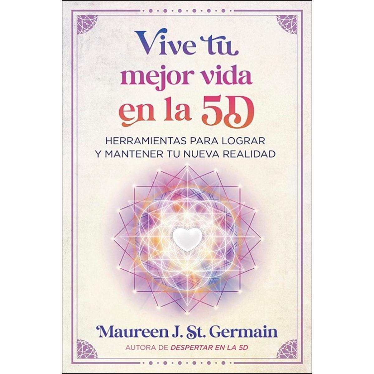 Vive tu mejor vida en la 5d 1
