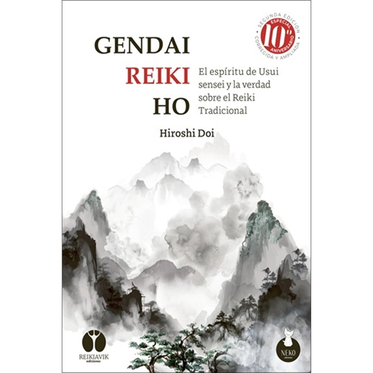 Imagem 0 de Gendai Reiki Ho: El espíritu de Usui sensei y la verdad sobre el Reiki Tradicional