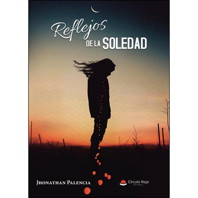 REFLEJOS DE LA SOLEDAD 1