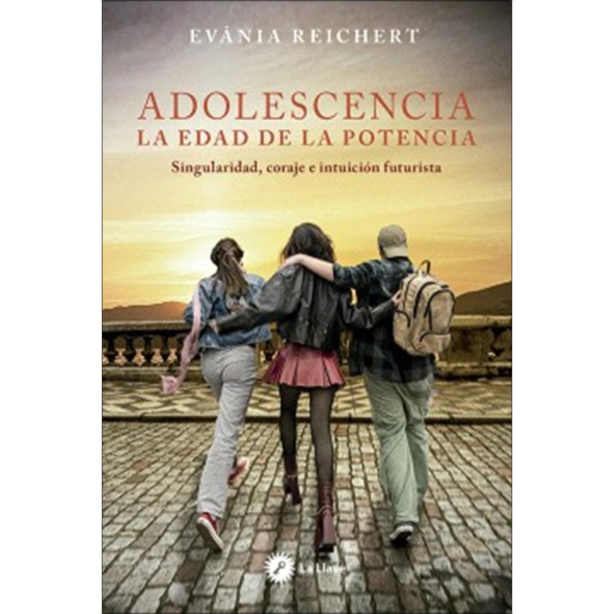 Imagem 0 de Adolescencia. La edad de la potencia: Singularidad, coraje e intuición futurista (Capa mole com abas)