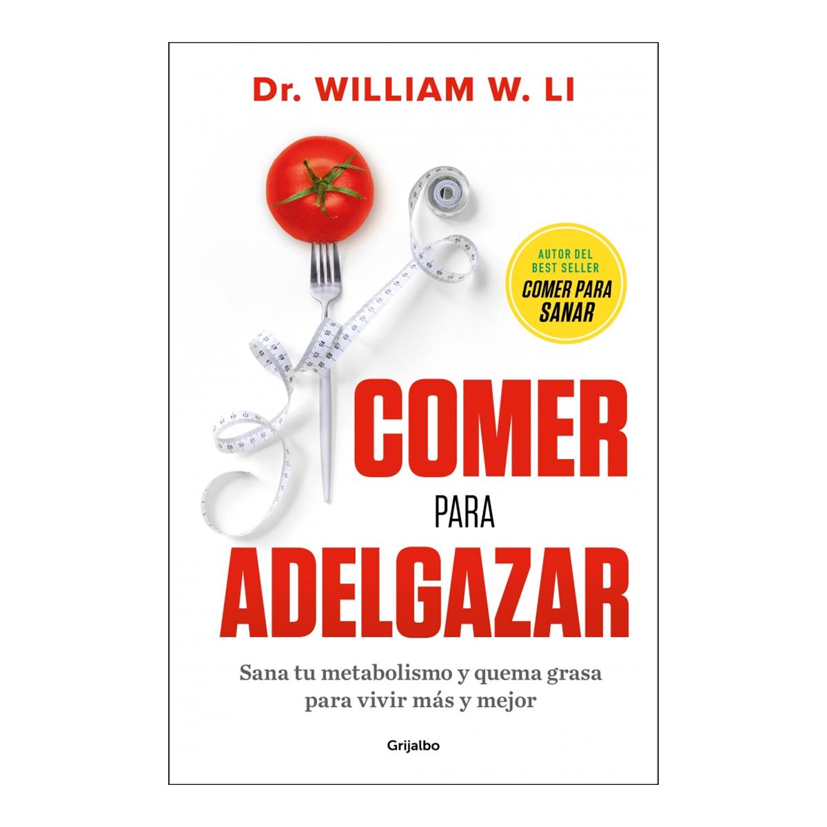 Imagem 0 de Comer para adelgazar: Sana tu metabolismo y quema grasa para vivir más y mejor (Capa mole)