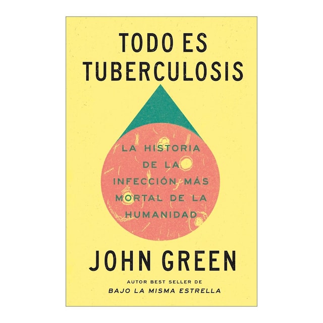 Imagem 0 de Todo es tuberculosis: La historia de la infección más mortal de la humanidad (Capa mole)