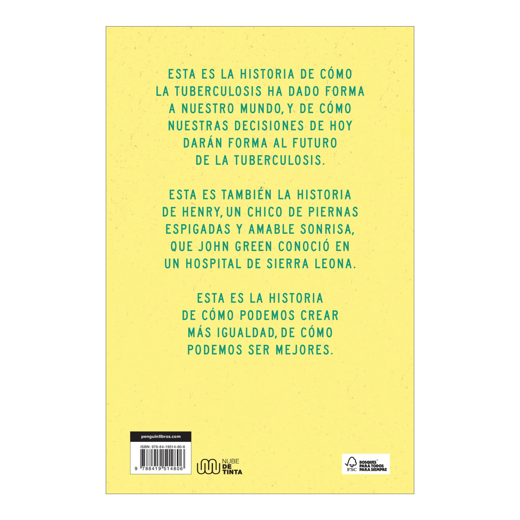 Todo es tuberculosis: La historia de la infección más mortal de la humanidad (Capa mole) 2