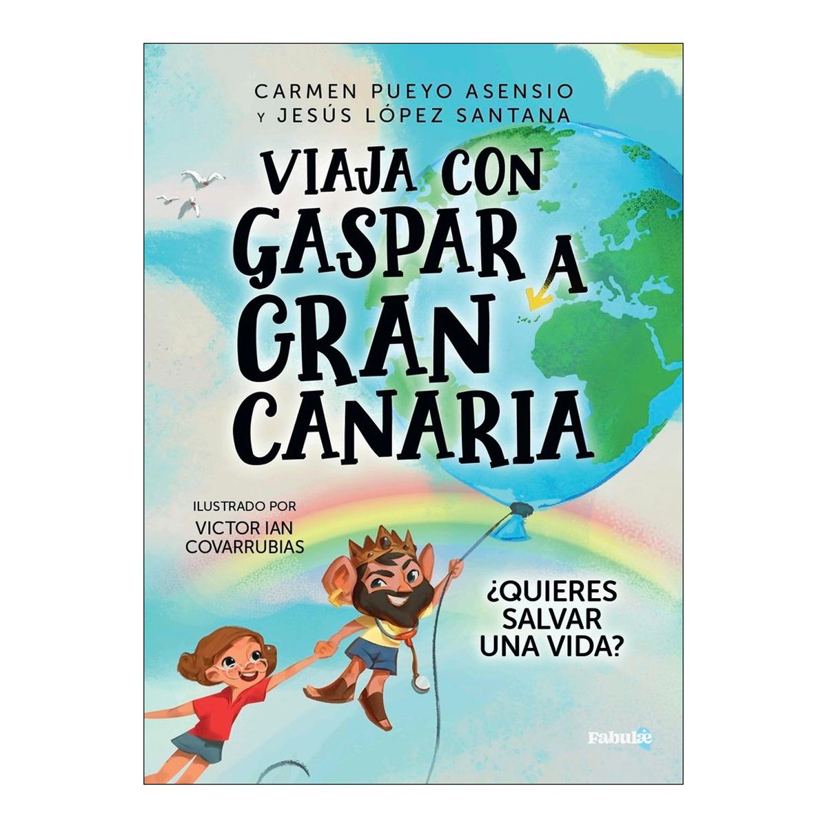Imagem 0 de Viaja con Gaspar a Gran Canaria: ¿Quieres salvar una vida? (Capa mole com abas)