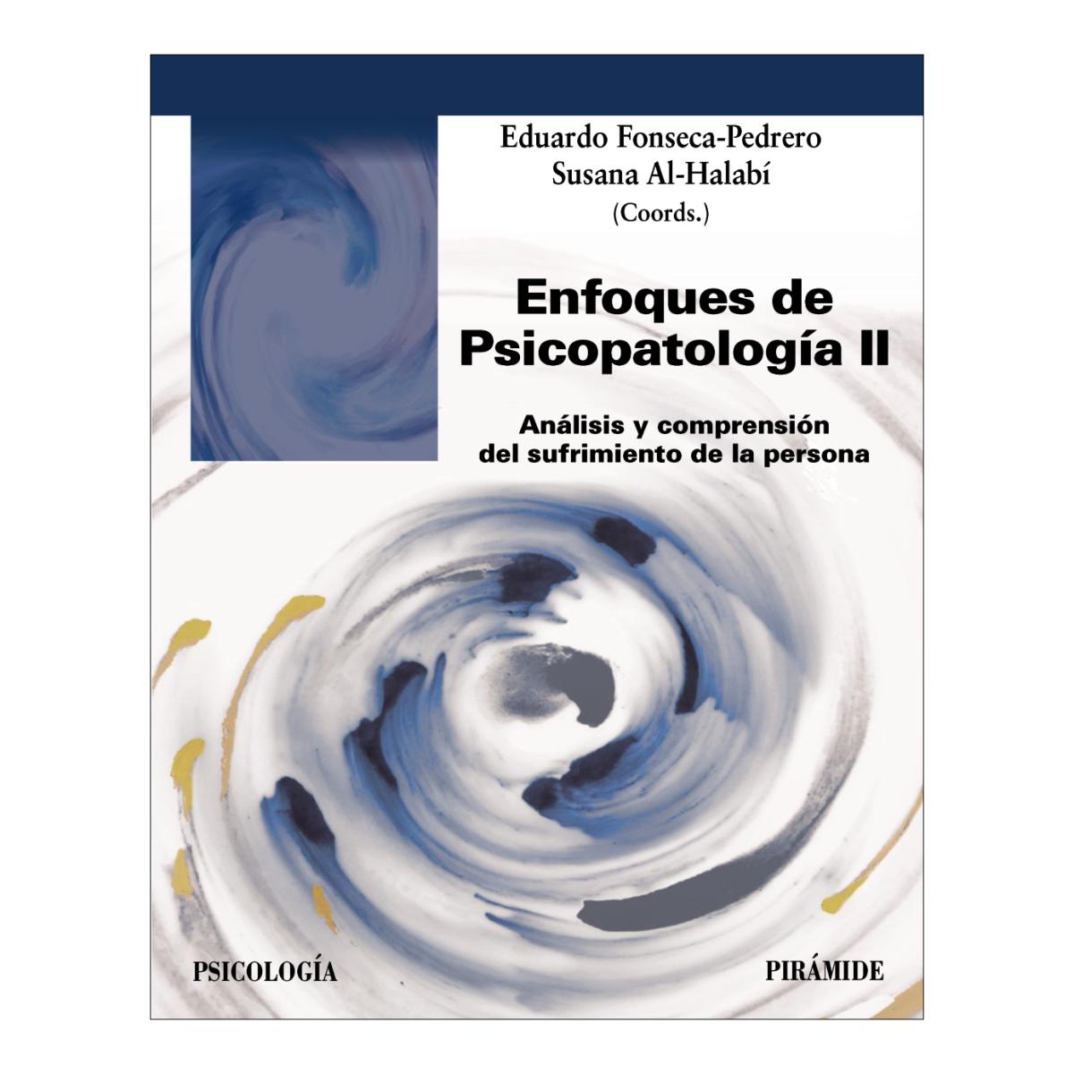 Imagem 0 de Enfoques de Psicopatología II: Análisis y comprensión del sufrimiento de la persona (Capa mole com abas)