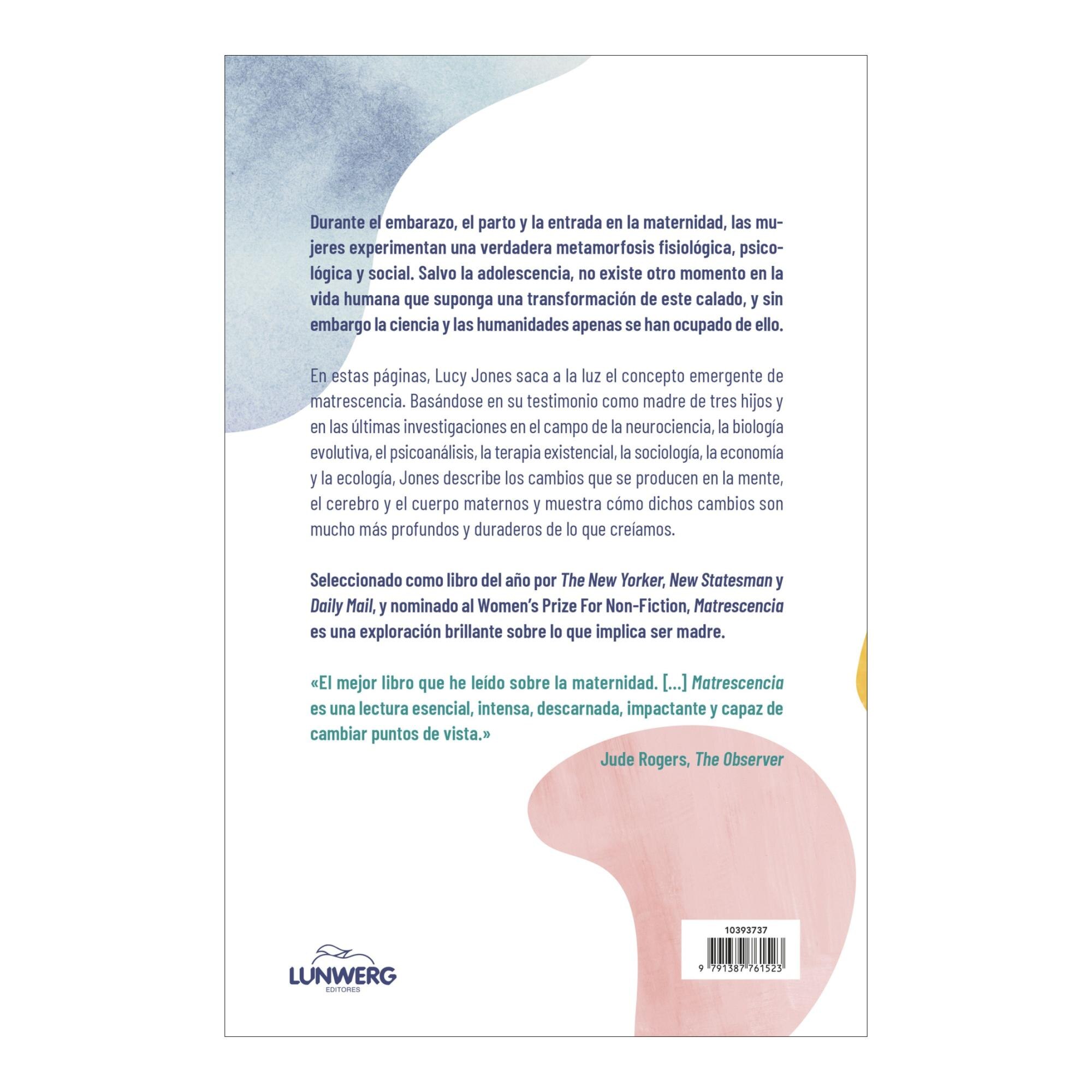Matrescencia: La metamorfosis del embarazo, el parto y la maternidad (Capa mole com abas) 2