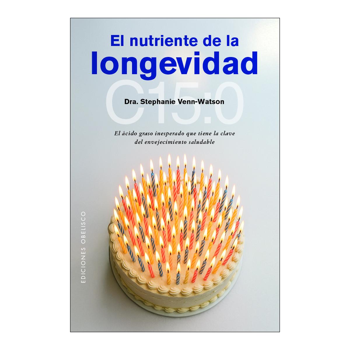 El nutriente de la longevidad: El ácido graso inesperado que tiene la clave del envejecimiento saludable (Capa mole com abas) 1