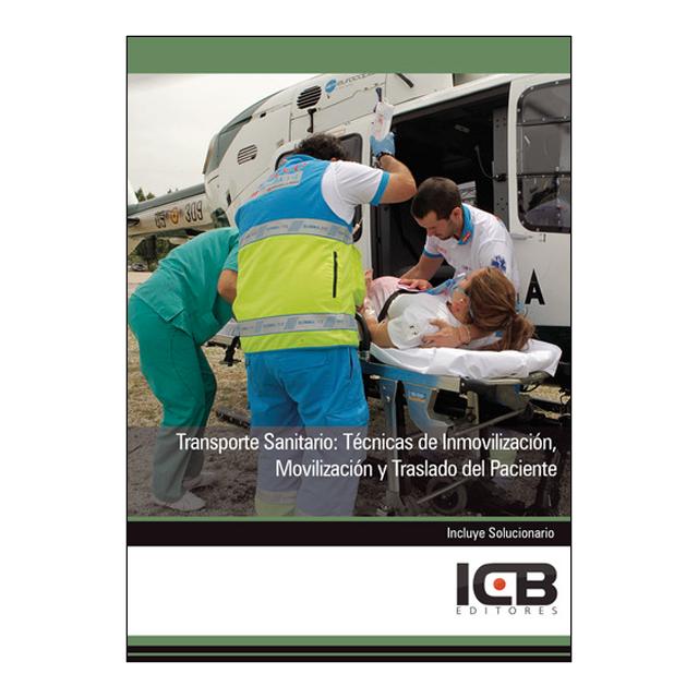 Transporte Sanitario: Técnicas de Inmovilización, Movilización y Traslado del Paciente (Capa mole) 1