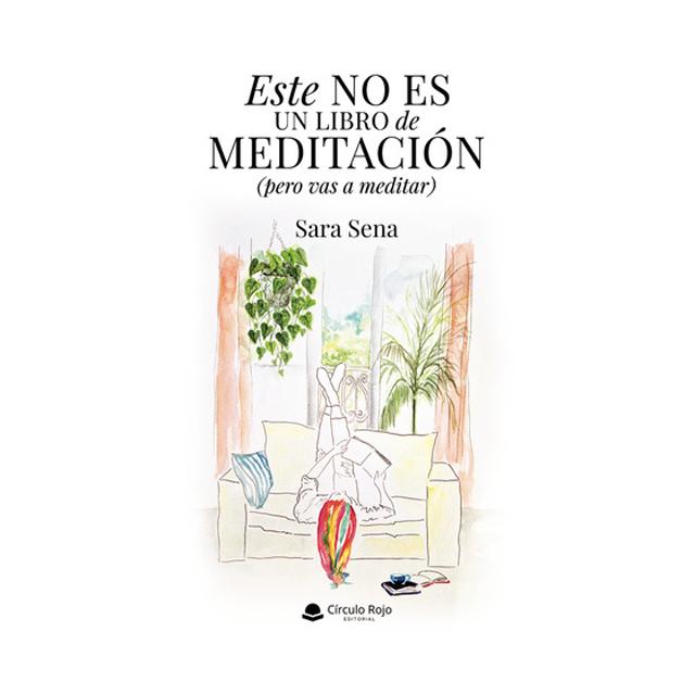 Este no es un libro de meditación (pero vas a meditar) 1