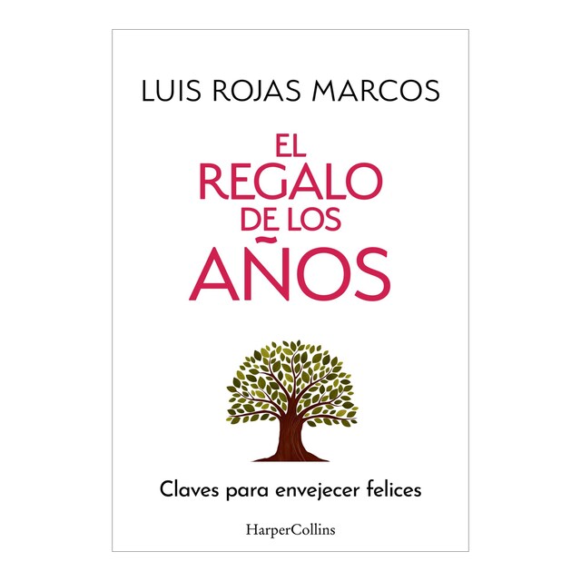 Imagem 0 de El regalo de los años: Claves para envejecer felices (Capa mole com abas)