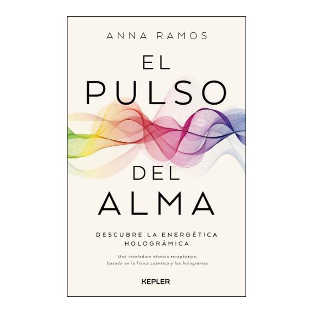 El pulso del alma: Descubre la Terapia Energética Holográmica (Capa mole) 1