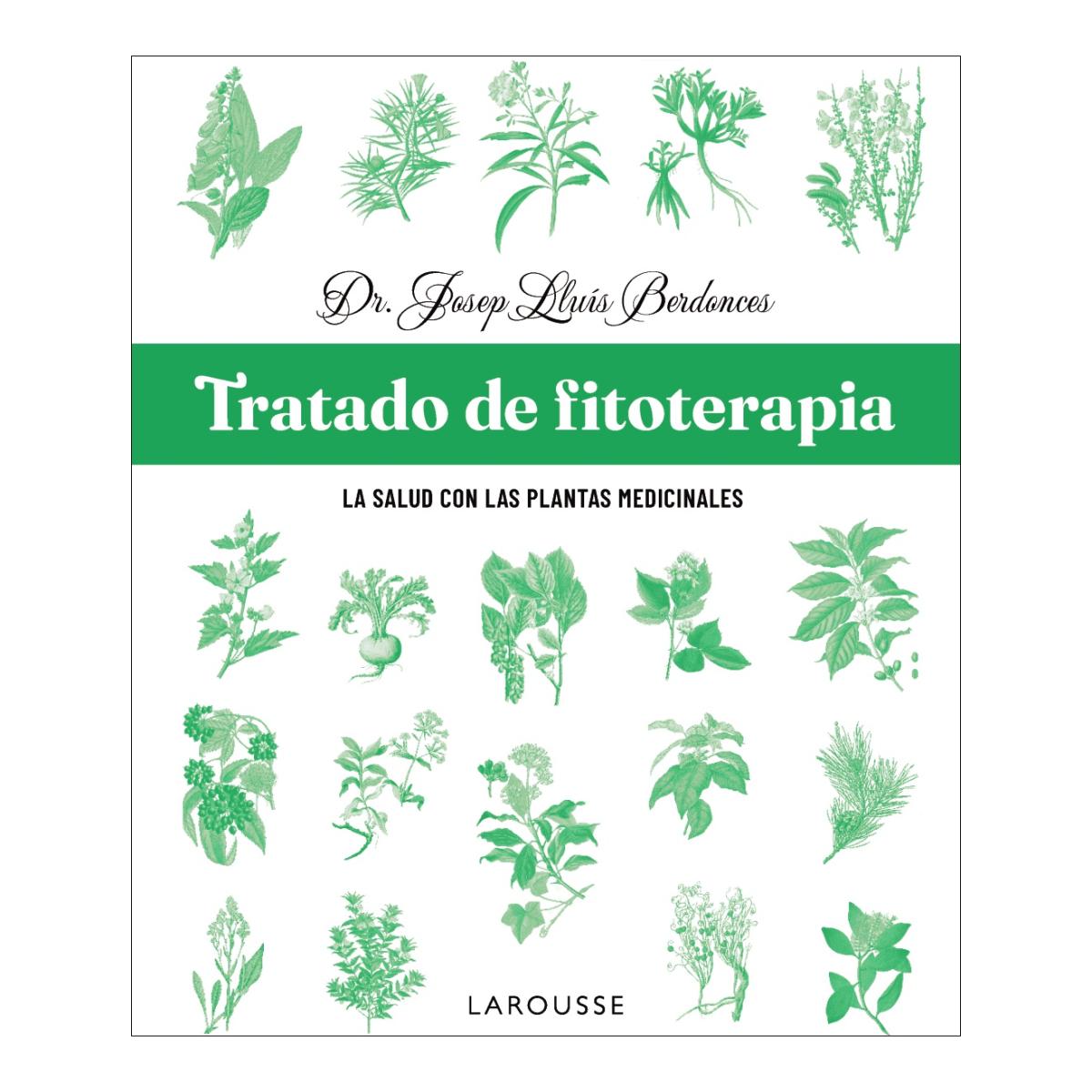 Tratado de fitoterapia: La salud con las plantas medicinales (Capa mole com abas) 1