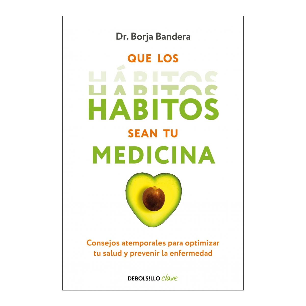 Imagem 0 de QUE LOS HÁBITOS SEAN TU MEDICINA  (Bolso Capa Mole)