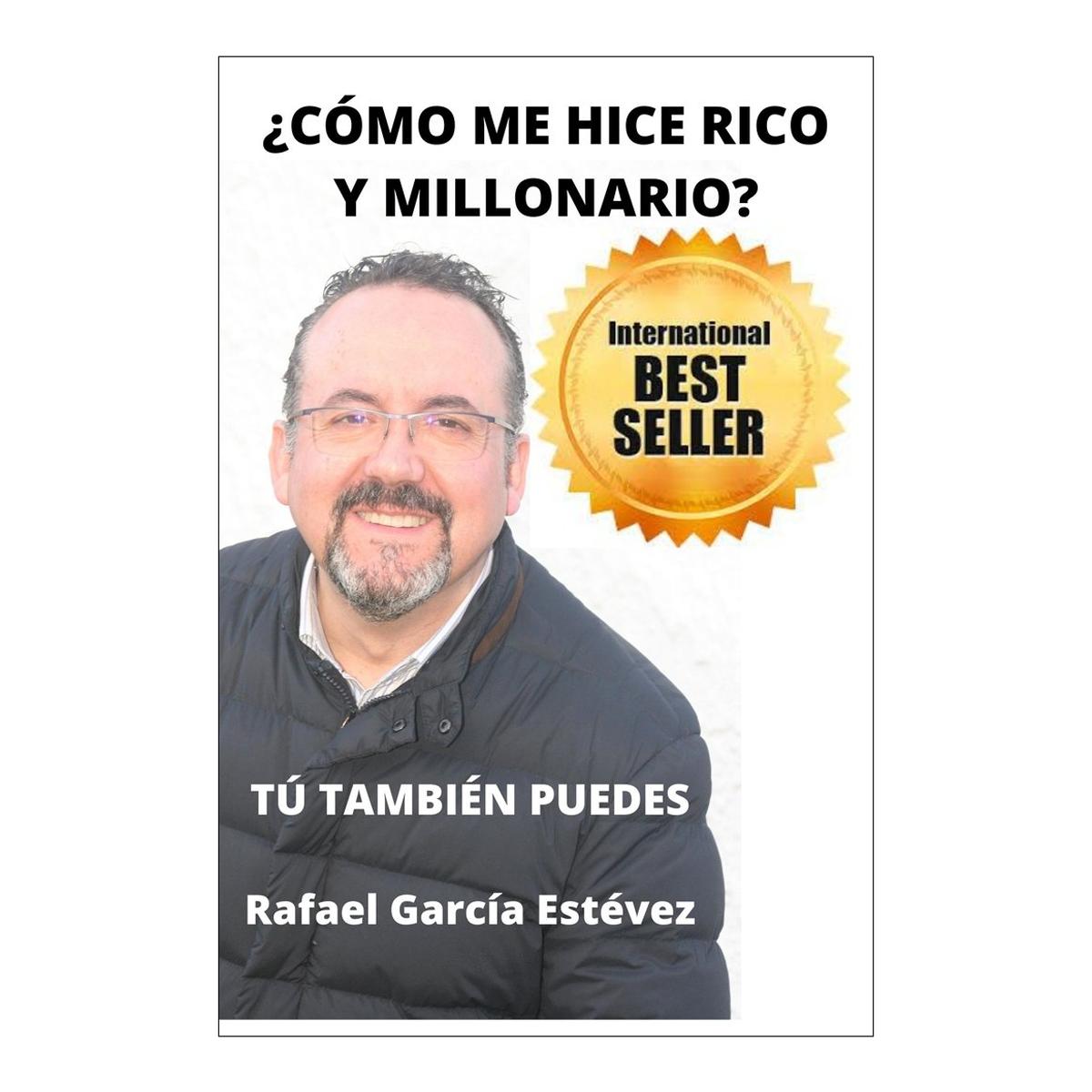 Como me hice rico y millonario