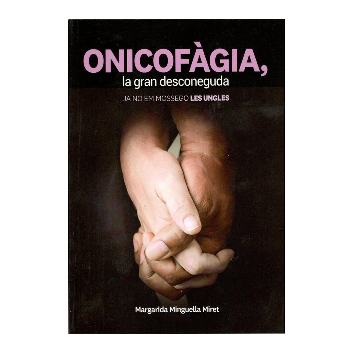 Onicofagia la gran desconeguda