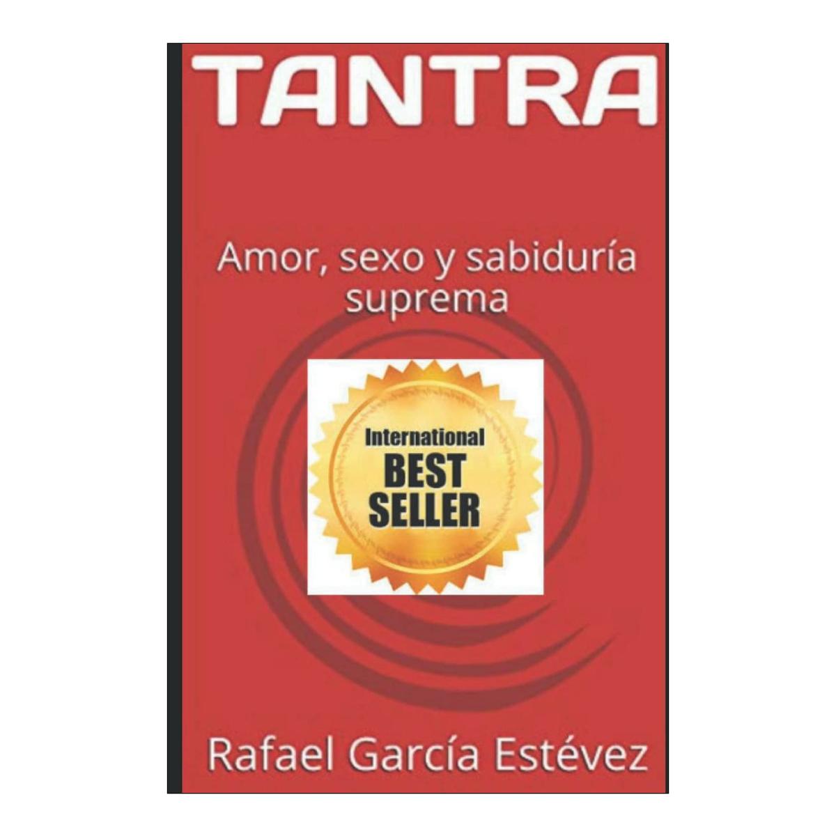 Tantra: amor, sexo y sabiduria suprema