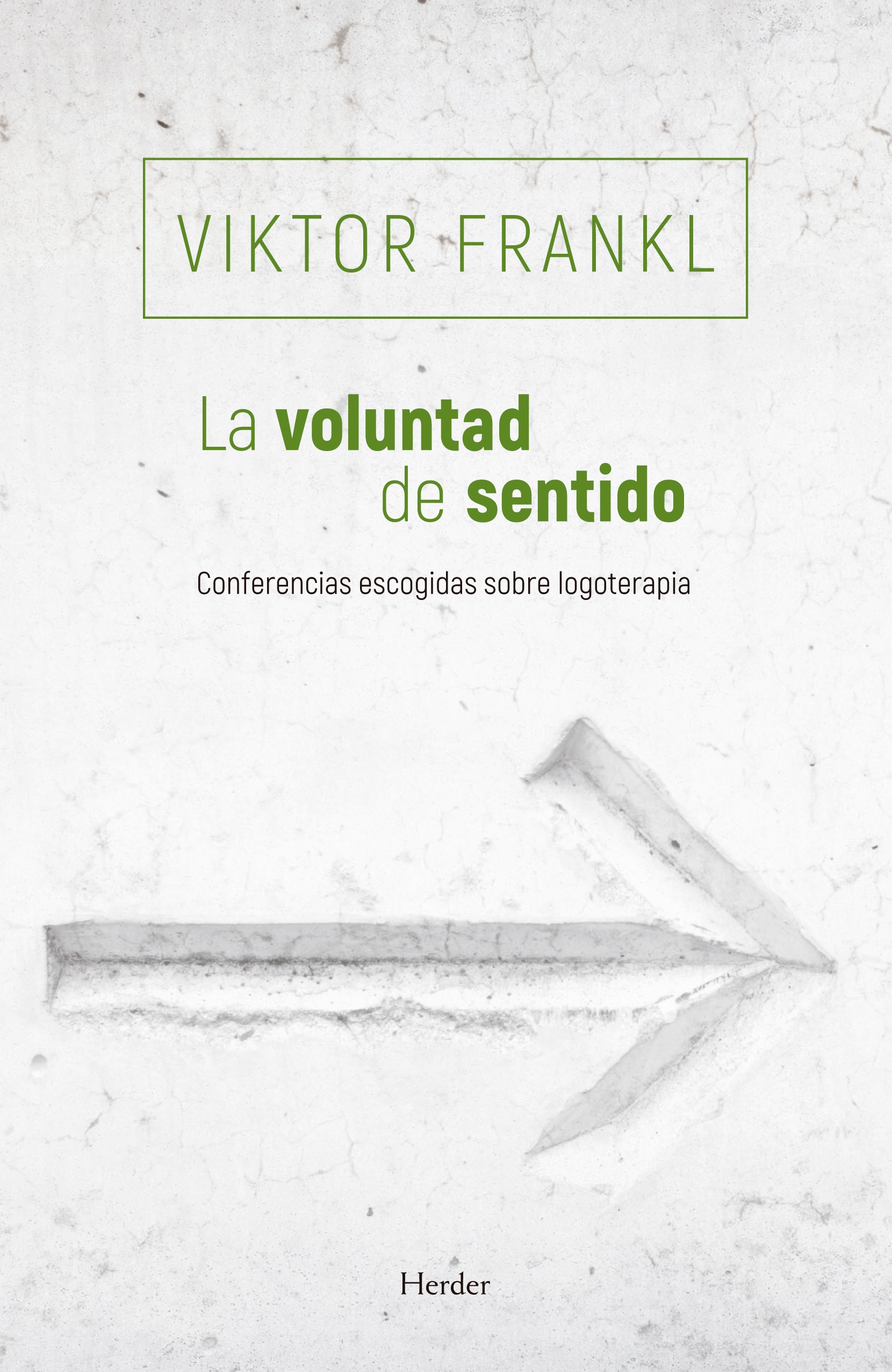 Imagem 0 de VOLUNTAD DE SENTIDO, LA  (Capa Mole com Lapelas)