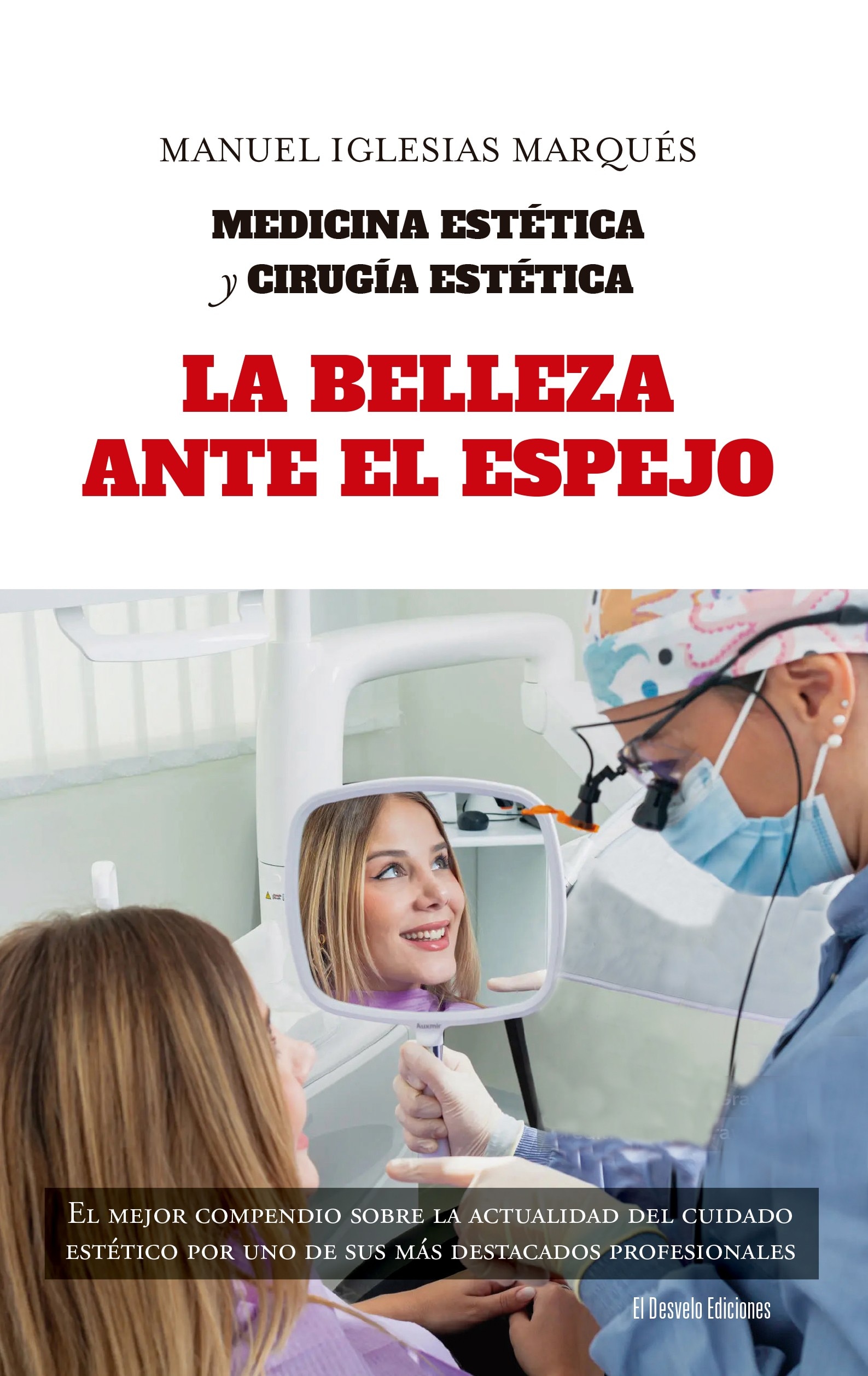 Imagem 0 de LA BELLEZA ANTE EL ESPEJO (Capa Mole)