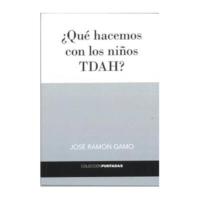 Imagem 0 de ¿QUÉ HACEMOS CON LOS NIÑOS TDAH? (Capa Mole)