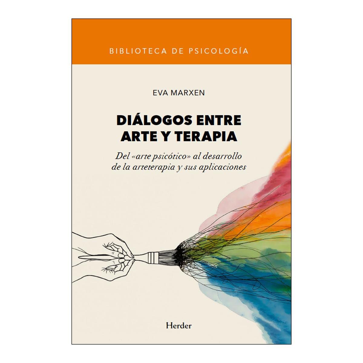 Imagem 0 de DIÁLOGOS ENTRE ARTE Y TERAPIA (Capa Mole com Abas)
