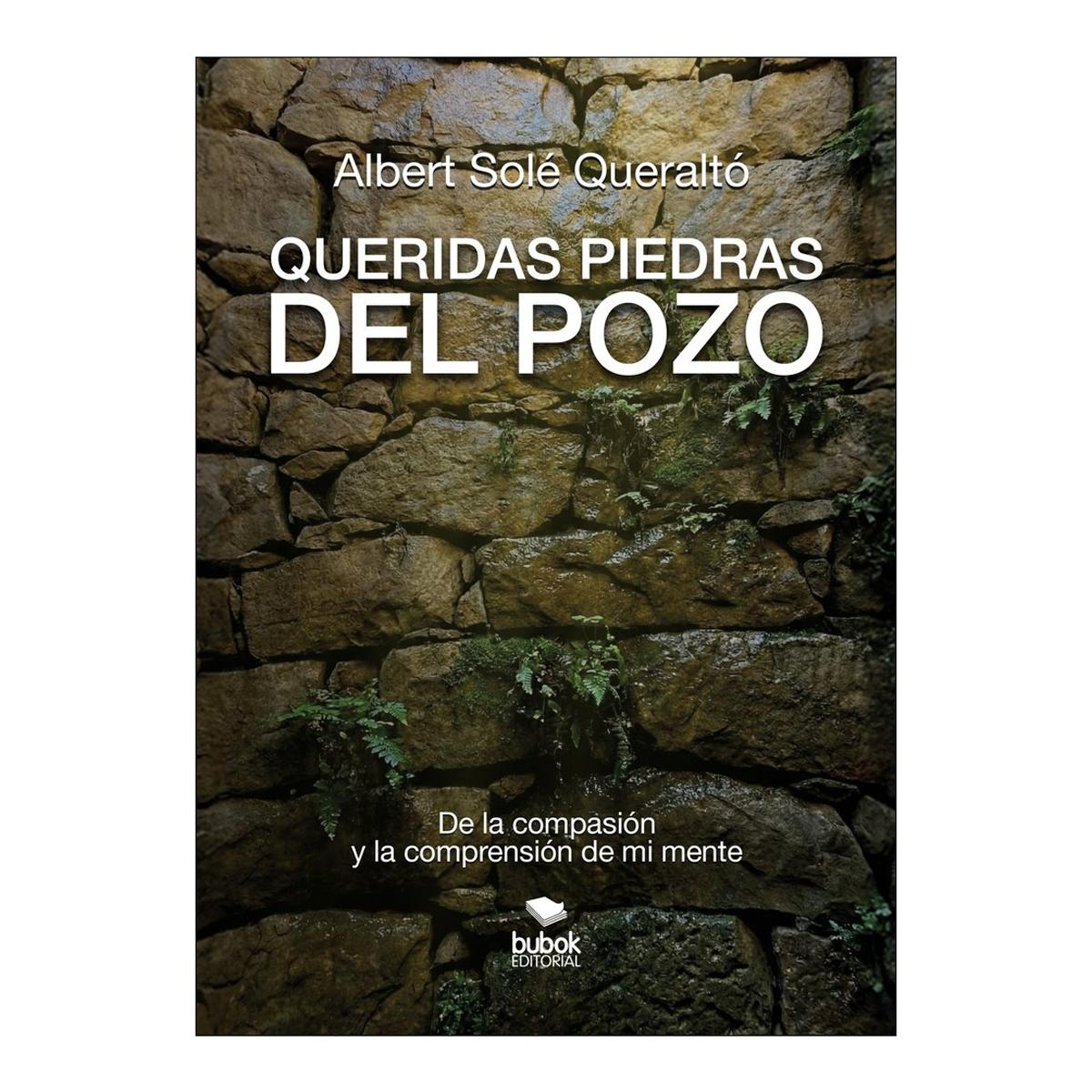 Queridas piedras del pozo