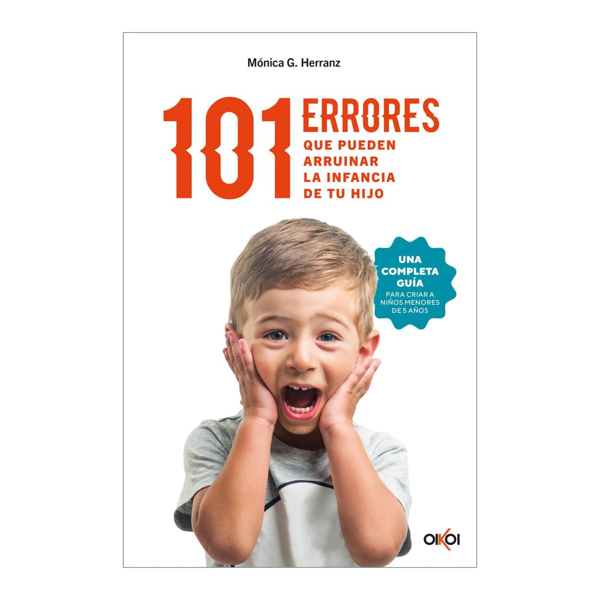 101 ERRORES QUE PUEDEN ARRUINAR LA INFAN (Capa Mole) 2