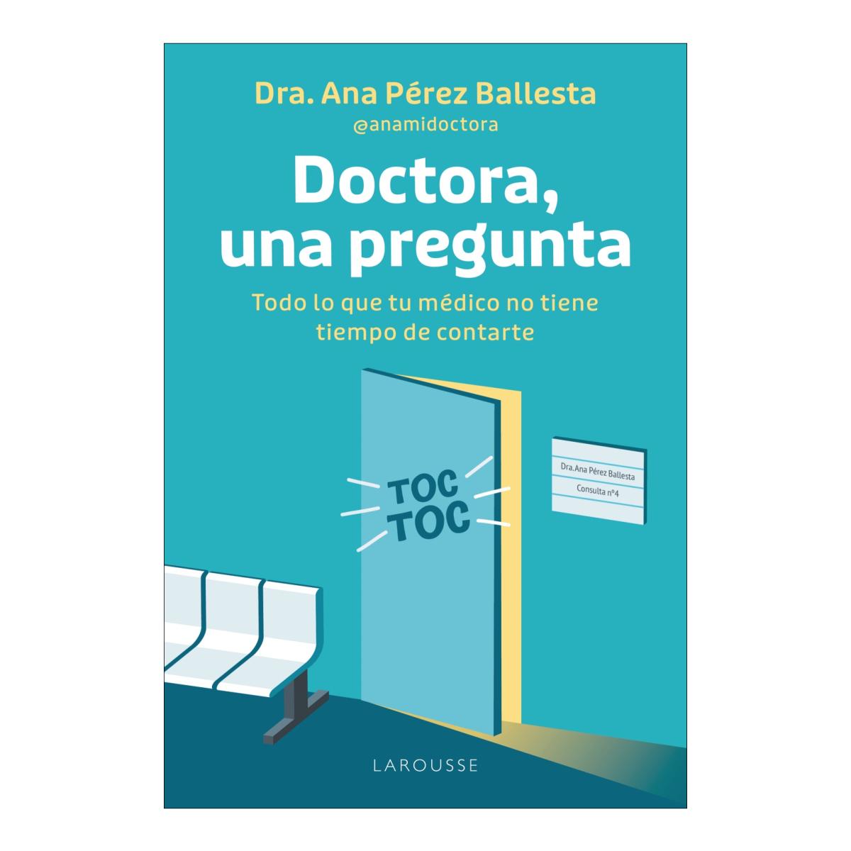 DOCTORA, UNA PREGUNTA (Tapa blanda con solapas) 1