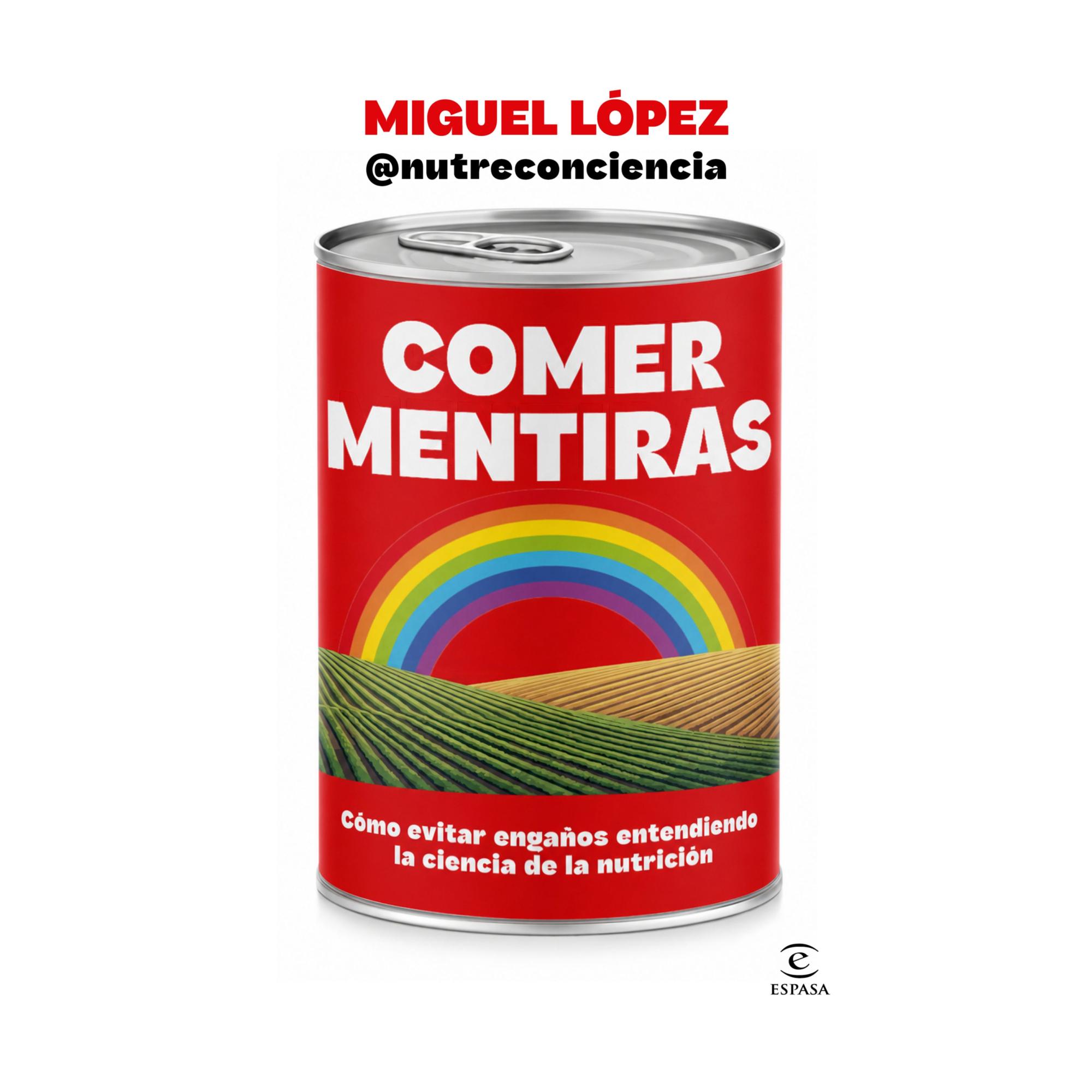 Imagen 0 de COMER MENTIRAS (Tapa blanda con solapas)