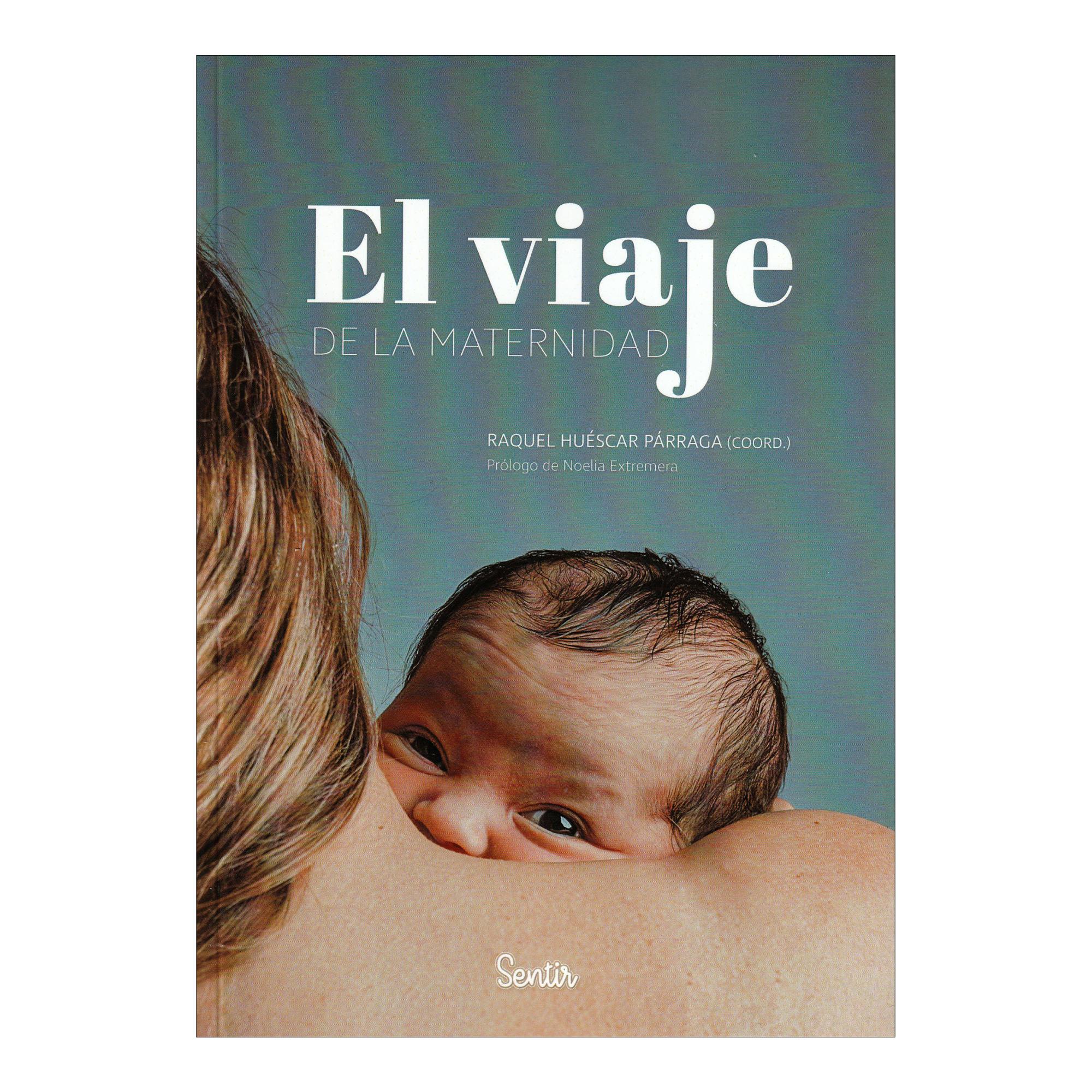 Imagem 0 de EL VIAJE DE LA MATERNIDAD (Capa Mole)