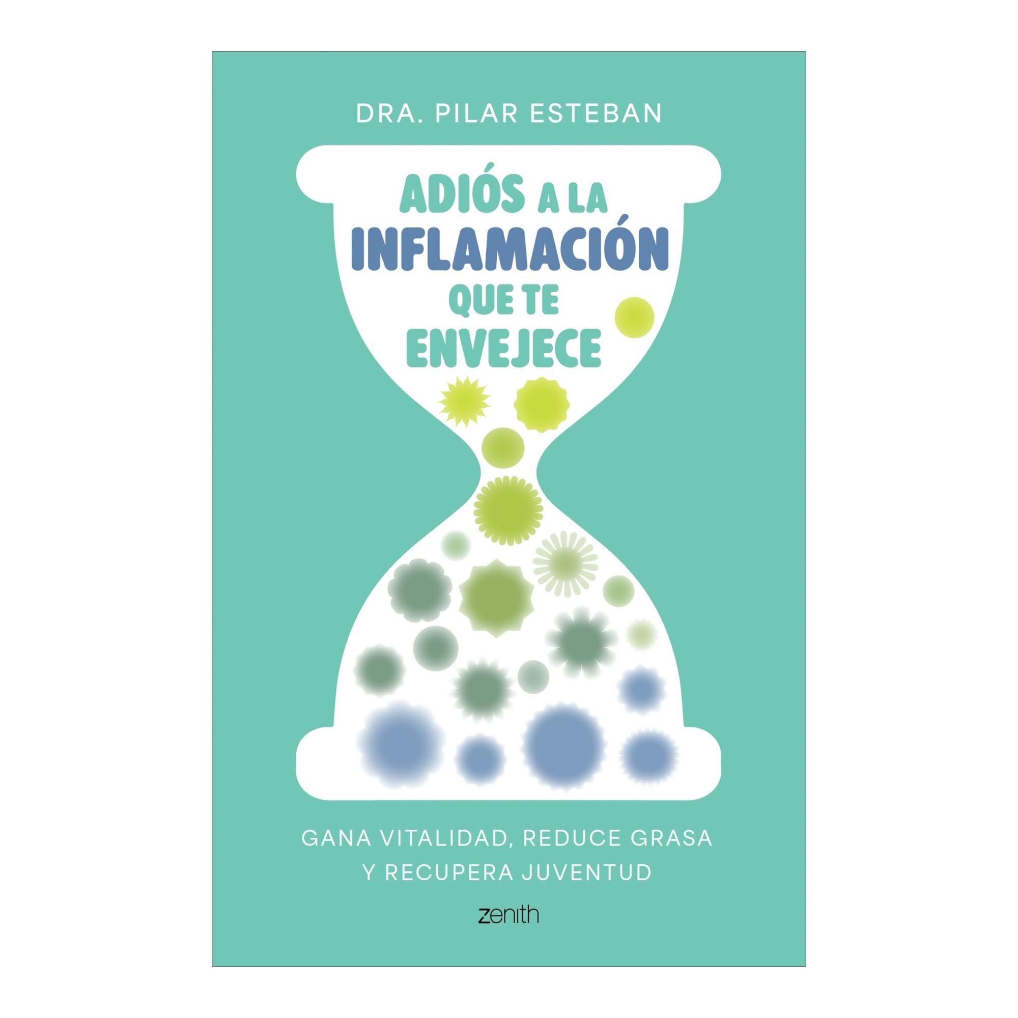 ADIÓS A LA INFLAMACIÓN QUE TE ENVEJECE (Tapa blanda con solapas) 1