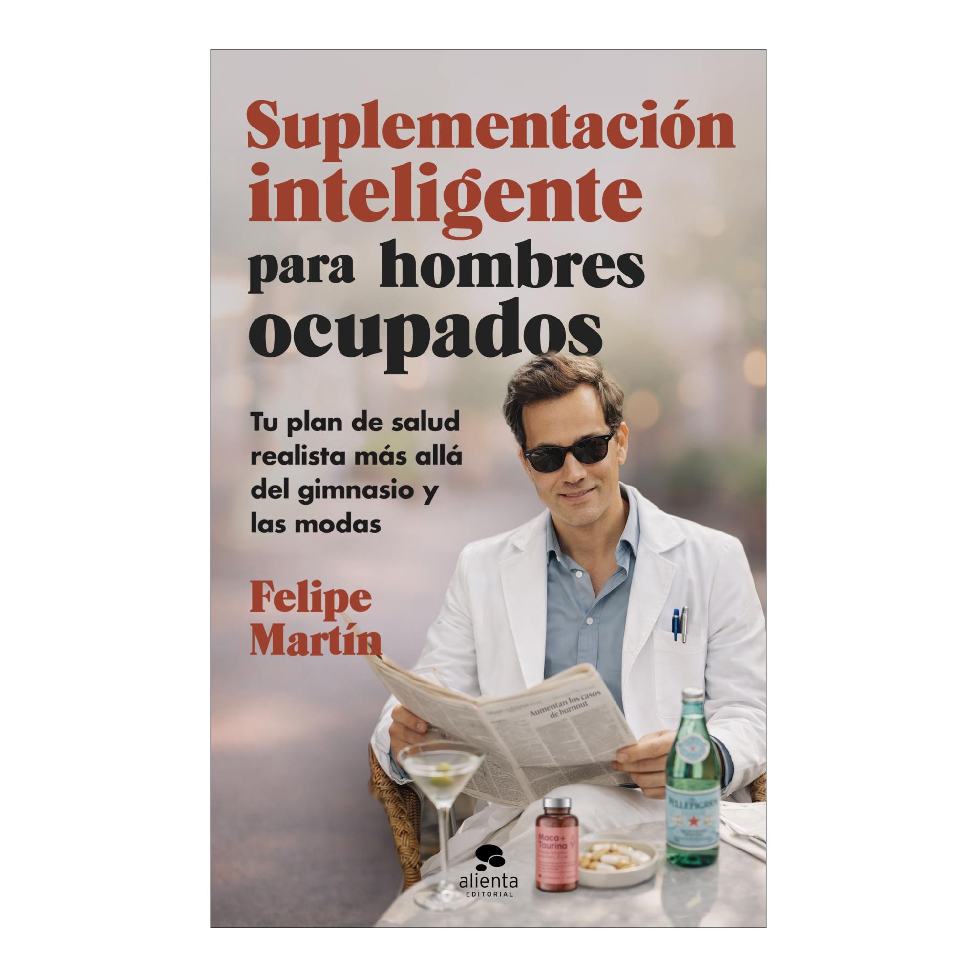 Imagem 0 de SUPLEMENTACIÓN INTELIGENTE PARA HOMBRES (Capa Mole com Abas)
