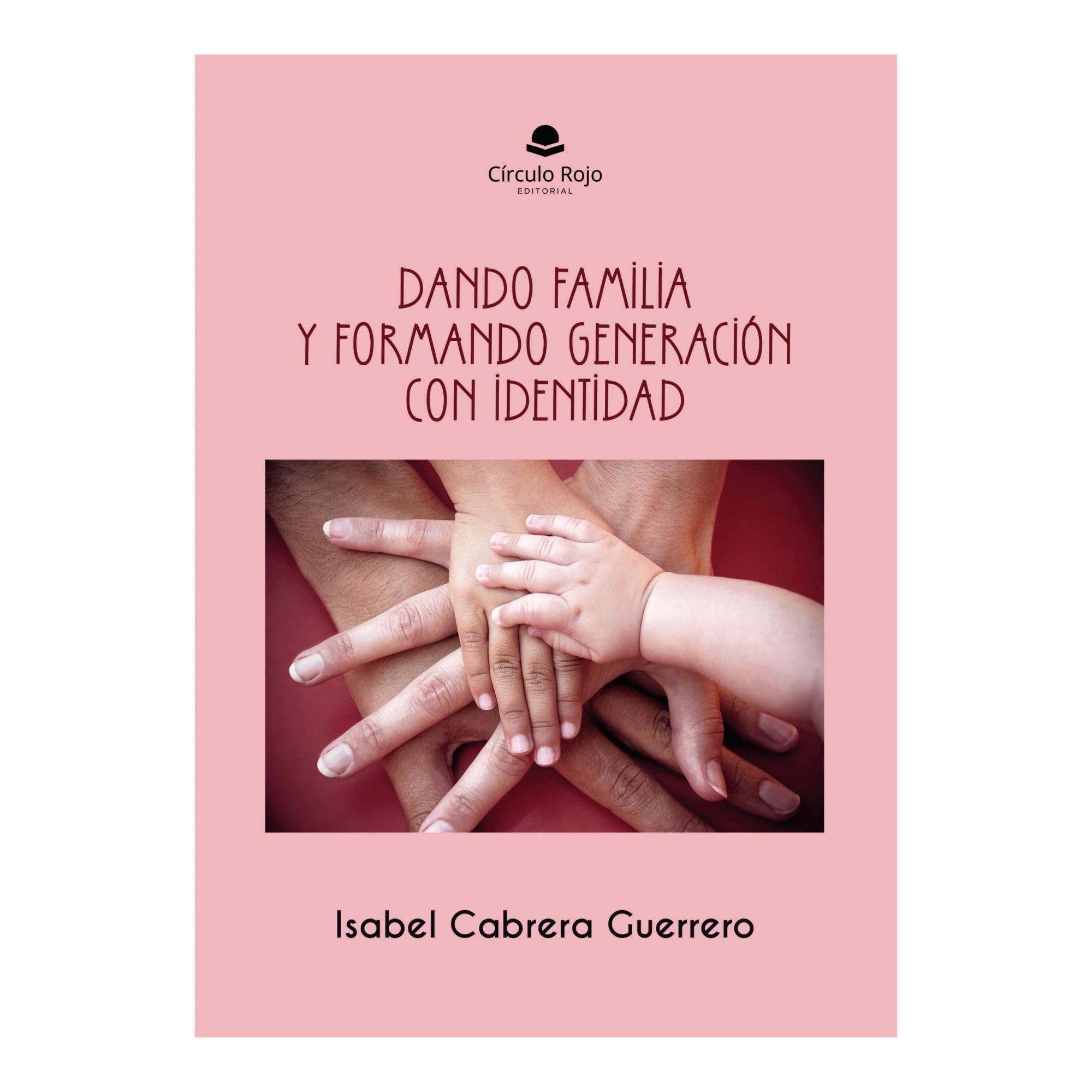 Dando familia y formando generacion con