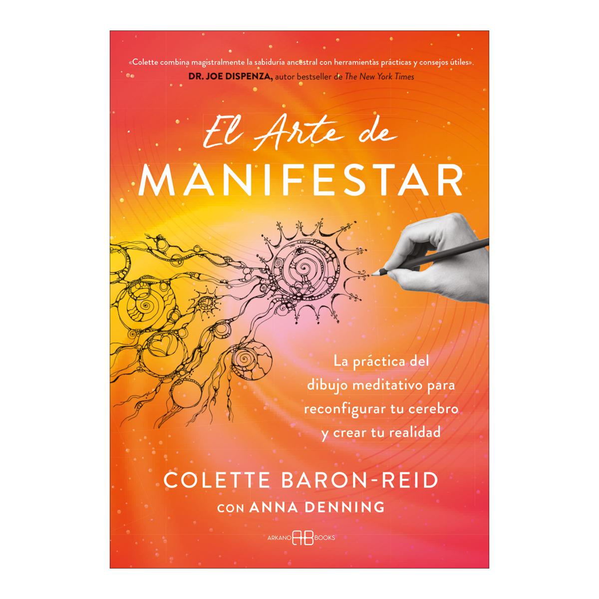 Imagen 0 de EL ARTE DE MANIFESTAR (Tapa blanda con solapas)
